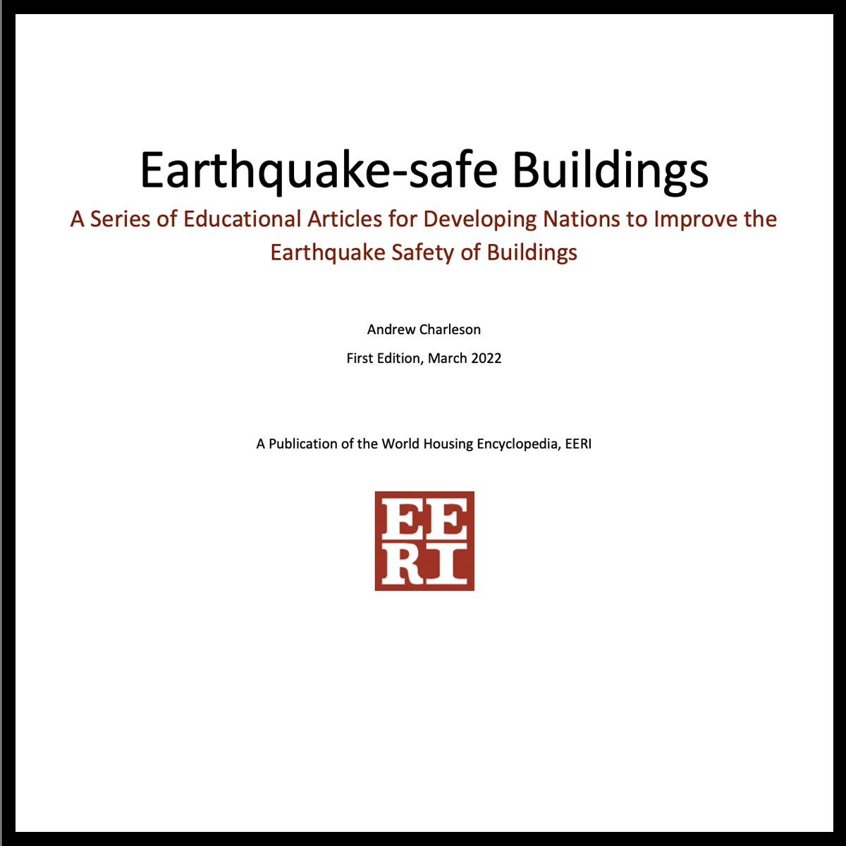 Earthquakesafe Buildings A Series of Educational Articles for
